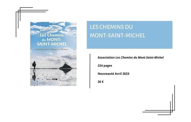 photo les chemins du mont-saint-michel, aux éditions ouest-france. © éditions ouest-france